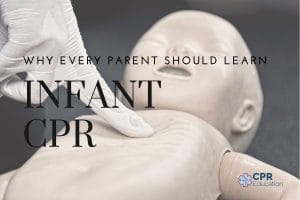 Why Every Parent Should Learn Infant CPR